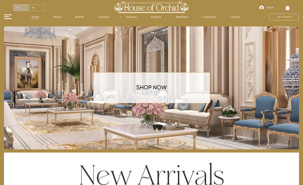 House of Orchid: Irak'ın en güzide lüks mobilya satışı ve iç mimarlık hizmeti veren House of Orchid koleksiyonlarının kitlelere ulaşmasında ve online satış mağazasında ürünlerinin sergilenmesinde WixDay'i tercih etti. Çok dilli bu yurtdışı projesine imza atmaktan ötürü mutluluk duyuyoruz. 