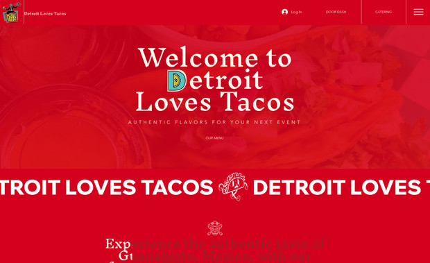 Detroit Loves Tacos: Website features Wix Restaurants App for Menu display and custom intake forms for catering.