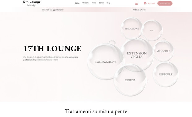 17th Lounge: Abbiamo creato inizialmente la sua pagina web per la gestione degli appuntamenti e successivamente è diventato un vero e proprio e-commerce utilizzando tutte le risorse offrite da wix come automazioni, email marketing, calendario digitale, checkout personalizzato, pagamenti a rate, ecc.