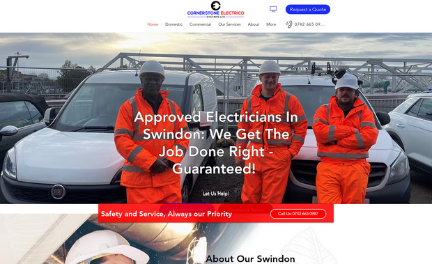 Cornerstone Electrico Systems: Cornerstone Electrico Systems are commercial electricians and electrical contractors, based in Swindon, Wiltshire covering Oxford, Cirencester, Hungerford and Gloucester with more than 20 years experience in the trade. Their aim is to provide quality products and services at competitive prices with prompt, reliable service.

Completed Redesign from onpager site, SEO, & Custom  Multistage Form for Lead Generation in place