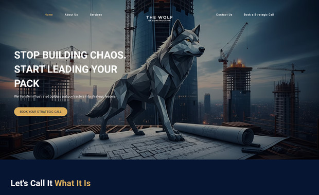 The Wolf Of Construction: We designed their website from scratch, and the client is fully happy with it.