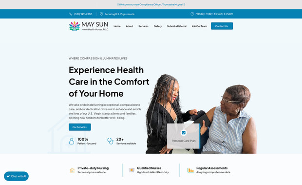 May Sun Home Health: As web designers for May Sun Home Health Nurses, PLLC, we crafted a website that reflects their commitment to compassion, professionalism, and cultural inclusivity. With a user-friendly design, we made it easy to explore services like private-duty nursing, Medicare-certified visits, and personal care.

The site celebrates the culture of the Virgin Islands while providing clear, accessible information, ensuring visitors can quickly connect with May Sun's caring team and take the next step in their healthcare journey.