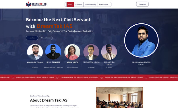 DreamTak: At Grafez.com, we developed a professional and responsive website for an educational institute specializing in competitive exam preparation. The website was designed with a clean layout and easy navigation, featuring essential sections such as Home, About, Courses, Faculty, Results, and Contact. We added detailed course pages with syllabus, duration, fee structure, and admission details, along with faculty profiles to build trust and credibility