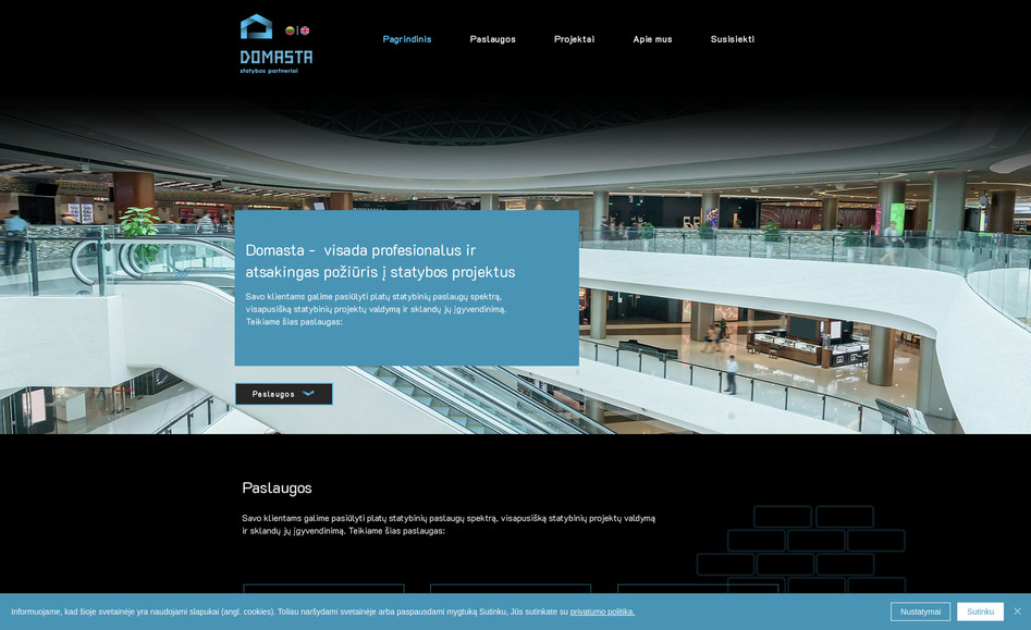 Domasta - Construction Services Website with a Focus on Project Management: Overview:

Domasta is a construction company offering a wide range of general contracting services across Lithuania. They specialize in complete construction project management – from planning to delivery – ensuring smooth execution and quality results. The client needed a modern website that reflects their professionalism, clearly communicates services, and helps convert visitors into business leads.

What We Did:

Clear Service Breakdown:
Created a dedicated section presenting the full range of services offered by Domasta, including general construction, renovations, engineering system installation, and more – each with clear descriptions and visual support.

Professional Visual Language:
Designed a clean and trustworthy interface using neutral tones, precise layouts, and subtle animations to reflect the company’s technical expertise and business reliability.

Lead-Oriented Contact Forms:
Implemented user-friendly forms to request consultations or quotes, helping streamline communication and reduce manual coordination.

Responsive & SEO-Friendly Structure:
Ensured mobile-first performance and structured metadata for visibility in local construction-related searches, especially in Kaunas and across Lithuania.