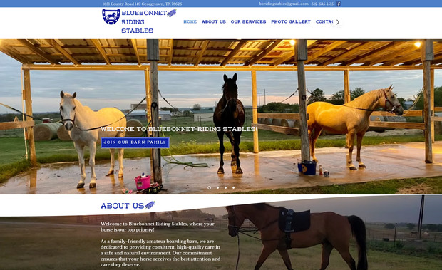 Bluebonnet Riding Stables: Custom Website Design and Search Engine Optimization.

The client's previous website was built on another platform by an unexperienced student, and they needed something that looked more professional for their business.

Within a month of launching their new website, their website was showing up on the first page of search engines. 

Review
"Equine Web Designer made a big difference in my boarding business.  I had a mediocre website and EWD  patiently helped me remove and replace it. The site that EWD created for me is very attractive and professional and presents my barn in a warm and welcoming light.  The website is also easy for potential boarders to access.  Not only has my website led to increased business, it's helped me take more pride in the service I provide. I recommend EWD without reservation.  Their patience and expertise made this an enjoyable, positive experience."
- Janet, Bluebonnet Riding Stables
