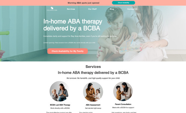 Better ABA: We played a crucial role in creating a user-friendly and visually appealing website that meets the unique needs of individuals with autism spectrum disorder (ASD).  I also ensured that the website was optimized for search engines, making it easy for users to find the site when searching for ABA services. 