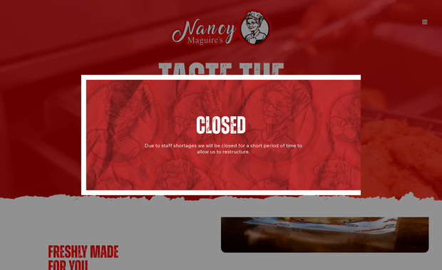 Nancy Maguires Toome: For Nancy Maguire's Toome, we focused on enhancing local SEO to improve visibility and attract more customers. We also promoted their new menu and streamlined the online ordering process through an embedded app, ensuring a smooth and convenient experience for customers. These updates helped boost their online presence and drive more orders, both locally and beyond.