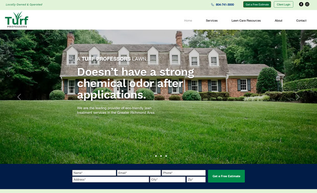 Turf Professors: Turf Professors in a full service lawn care company in Virginia. We created an attractive website according to the owner's needs that allows him to maintain a positive brand presence online, educate customers about lawn care via a blog, attract local clients on Google, and collect leads via the email subscribe and contact forms we installed on his site. We also implemented advanced SEO techniques including several local landing pages that bring much increased traffic to his site through Google search.