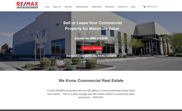 USA: RE/MAX Time Commercial - $500,000 lead reached out the very next day.: RE/MAX Commercial Real Estate specialist website, based in California. As you will see in their review on my Fiverr profile, this client received a $500,000 lead the day after I completed my work. 