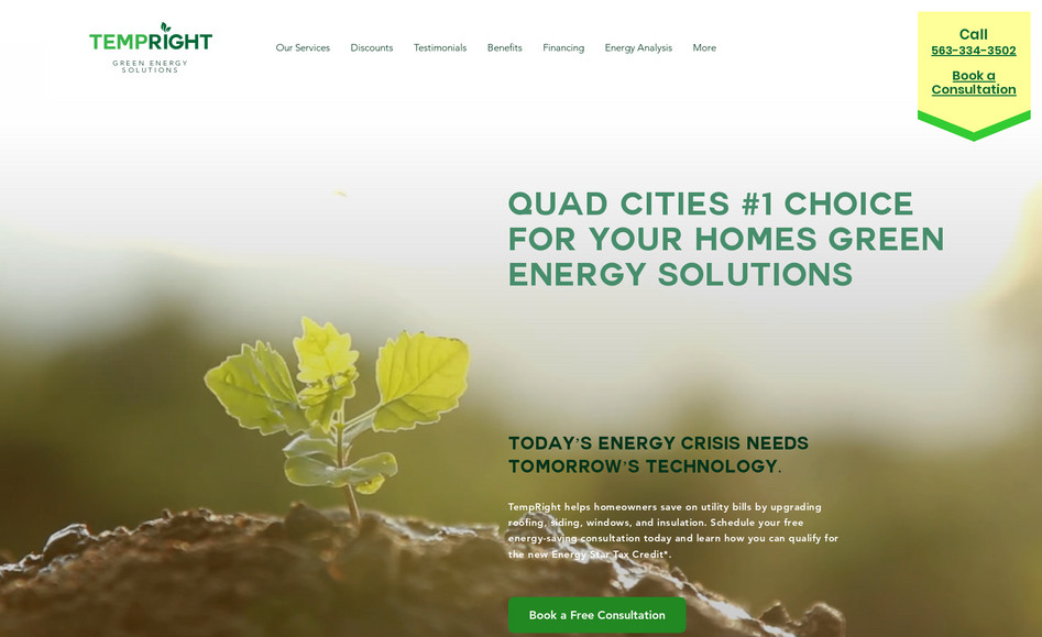 TempRight: Custom lead capture build for new green energy company focusing on improve insulation to save energy. This main focus of the this site was to drive lead capture and consultations. 