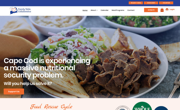 Family Table Collaborative: The Family Table Collaborative website was designed to provide a seamless, user-friendly experience that highlights their mission to address Cape Cod’s nutritional security problem. By utilizing Wix's intuitive tools, we created a clean layout with clear calls-to-action, making it easy for visitors to donate, volunteer, or support the cause. The donation section was carefully crafted to show exactly how contributions can help, whether it’s providing meals or packaging supplies. With responsive design and vibrant imagery, the site effectively engages visitors on any device, encouraging them to get involved and make a difference.