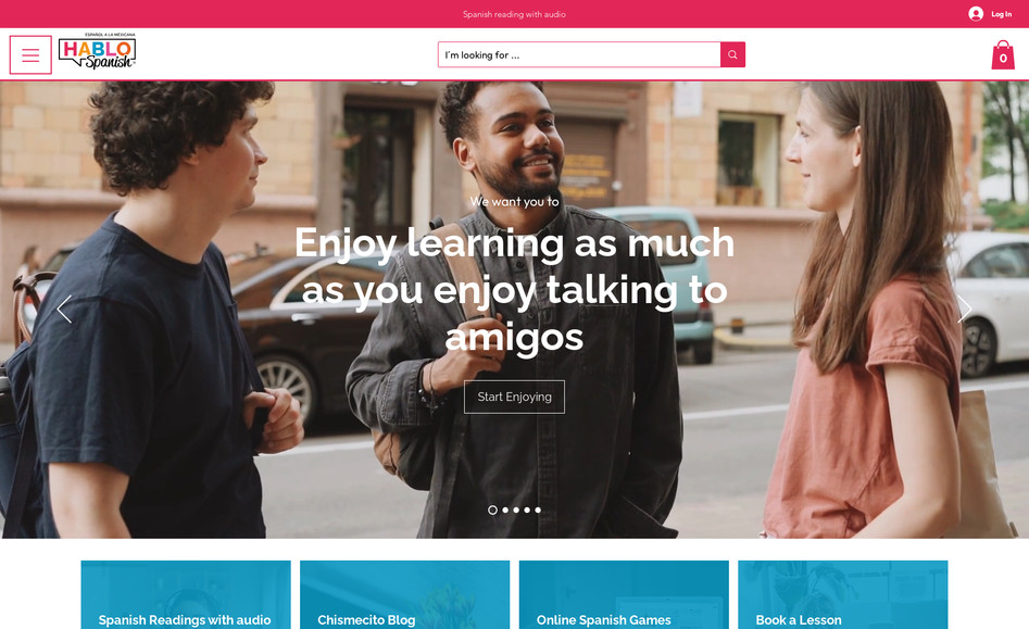 Hablo Spanish: Actualización de sitio web, Mejoras de Look and Feel, Desarrollo de nuevas secciones, Integración de Lecturas de Comprensión, Integración de Membresías.