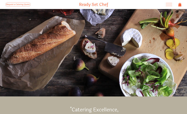 Ready Set Chef: Designed new website. Set up a store for catering services.