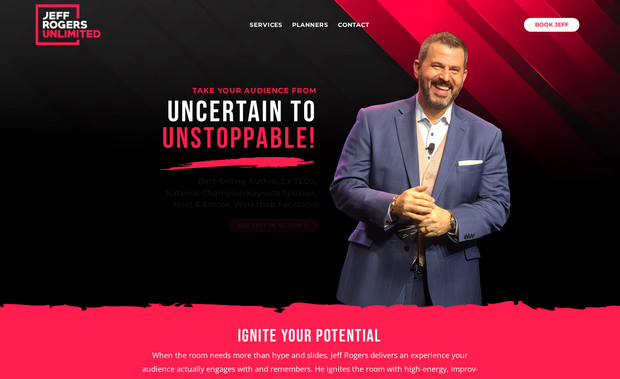 Jeff Rogers Unlimited: We did a quick cleanup on the homepage of this site, to get Jeff ready for booking season.  We started with the logo that he already had and refined it just a little and then made the page match the logo and brand. We did lots of photo editing as well as created custom graphics to match the logo and developed the brand a little further. We reorganized and edited some of the text as well. If you click on the "Y" in ignite your potential, you'll see the original   "before" version of the home page, or you can look at the other site pages to see the big difference.