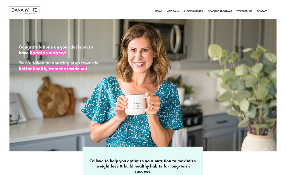 Dana White Dietitian: This website was created for a Registered Dietitian. 