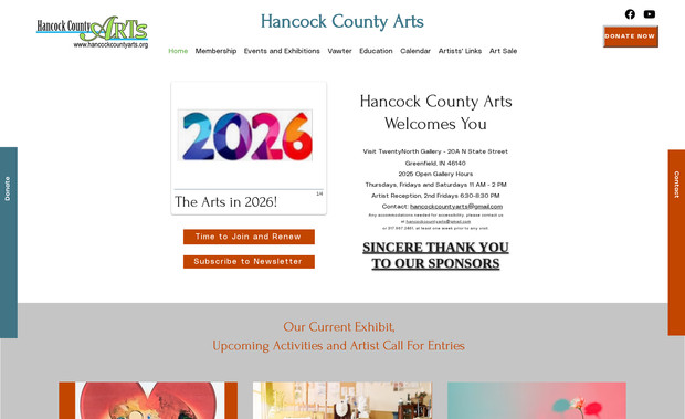 Hancock County Arts: Hancock County Arts (HCA) was organized in 1996 by artists and friends with a common goal to promote art in Hancock County.  
In 1999, Hancock County Arts registered as a nonprofit organization and this vision began, in partnership with the Greenfield Parks Department, to develop the arts community in Hancock County.
