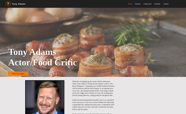 The Bacon Whisperer: The Glaeser Group built The Bacon Whisperer website to be more than just an online portfolio—it’s a strategic marketing tool that has helped Tony Adams land acting and commercial modeling jobs nationally and internationally. As a food critic and aspiring actor, Tony needed a site that showcased both his expertise in the culinary world and his versatility in front of the camera.

The result? A site that positions him as a professional, builds credibility, and makes it easy for industry professionals to find and book him. With a clean, engaging layout and smart branding, Tony’s website has become an essential part of his career growth—proof that the right online presence can open the right doors.
