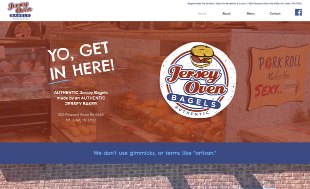 Jersey Oven Bagels: Jersey Oven Bagels makes the best bagels in Mount Juliet, TN. We created an attractive website according to the owner's needs that allows him to maintain a positive brand presence online, attract local clients on Google, and collect leads via the email subscribe and contact forms we installed on his site. We also produced a video of his storefront for the home page.
