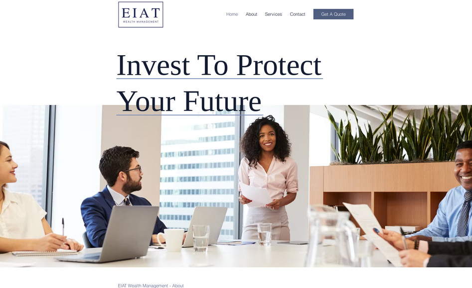 EIAT Wealth Management: EIAT Wealth Management is passionate about helping others and proud to offer great services that protect families and ensure their legacies. From investments to insurance we are your community partners and your trust advisors.