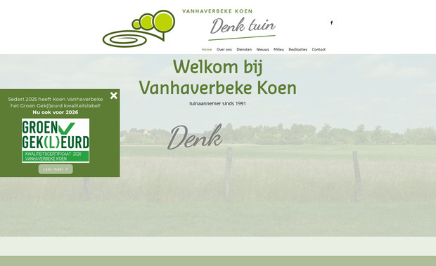 Vanhaverbeke Koen: Vanhaverbeke Koen is een toonaangevende tuinaannemer met meer dan 30 jaar ervaring. Van tuinontwerpen tot het onderhoud van groenprojecten, wij leveren vakwerk van topkwaliteit. De website, gebouwd met WIX, weerspiegelt de passie en expertise van Koen en zijn team. Alle foto's op de site zijn door JB-signs zelf gemaakt, zodat ze perfect de sfeer en kwaliteit van onze projecten vastleggen.