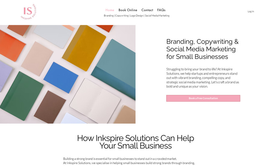 Inkspire Solutions: Redesigned the website from the Search Engine Optimisation (SEO) audit, focusing on keywords, designs and customer process. 