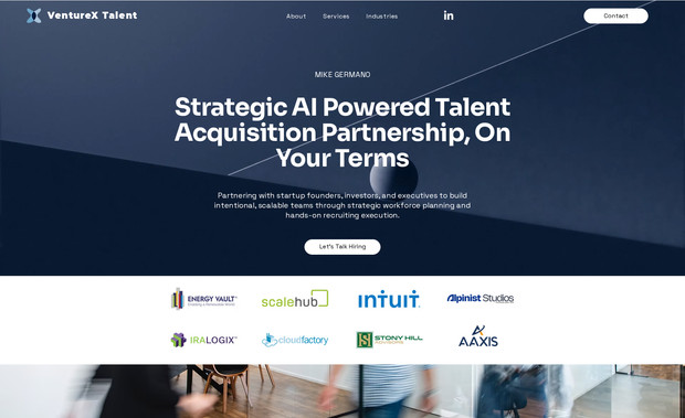 VentureX Talent: Venture X Talent is a one-page website built for Mike Germano, a seasoned talent acquisition consultant who supports VC and PE-backed startups across SaaS, AI, FinTech, and CleanTech. The site positions Mike as a strategic partner for early-stage and growth-stage companies looking to scale smart. Built in Wix, the project included first-person copywriting, full layout design, mobile optimization, and a custom color palette rooted in trust and professionalism. I also sourced a royalty-free logo mark and stock imagery to complete the brand feel. The result is a clear, confident website that reflects Mike’s expertise and makes it easy for founders to connect.