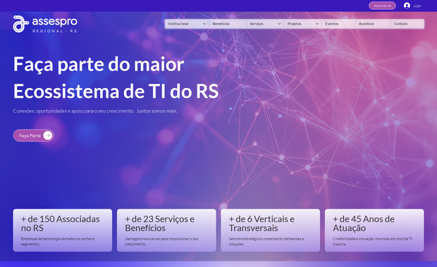 ASSESPRO-RS: Realizamos a reformulação completa do site da ASSESPRO-RS, modernizando sua estrutura, identidade visual e experiência de navegação. O novo portal foi desenvolvido com foco em usabilidade e design, refletindo a relevância da entidade no ecossistema de tecnologia do Rio Grande do Sul.

Implementamos novas funcionalidades, como a Área do Associado e o Módulo de Eventos, que ampliam a interação e o valor entregue aos membros.

Na Divex, cada projeto começa com um estudo aprofundado dos objetivos de mercado e comunicação do cliente. Assim, tanto o conteúdo quanto a arquitetura de navegação são estrategicamente planejados para maximizar resultados e engajamento digital.