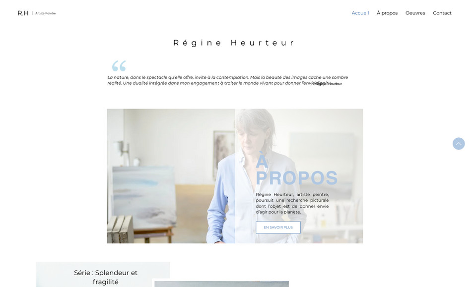 Regine Heurteur: Toute la conception du site : l'arborescence, le design, l'optimisation du contenu, la création de la base de référencement, ainsi que la formation de l'artiste à l'utilisation de la plateforme WIX.