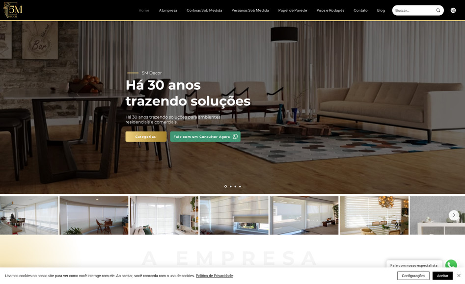 5M's Decorações LTDA: O site da 5M Decor foi desenvolvido com foco em transmitir a elegância, sofisticação e modernidade que são marcas registradas da empresa. A plataforma apresenta um design clean e intuitivo, destacando as principais linhas de produtos, cortinas, persianas, papéis de parede e pisos, de forma harmoniosa e inspiradora.