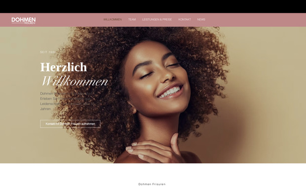 Dohmen Frisuren: 💇‍♀️ Stilvoll und modern – Unser Webdesign für Dohmen Frisuren

Für Dohmen Frisuren haben wir eine Website gestaltet, die die Kreativität und Professionalität des Salons in den Mittelpunkt stellt. Der neue Online-Auftritt vereint modernes Design mit einer klaren Präsentation der Leistungen und gibt Kunden die Möglichkeit, sich vorab inspirieren zu lassen.
Unsere Leistungen:

💻 Webdesign: Ein ästhetisches und modernes Layout, das die Vielfalt und Qualität von Dohmen Frisuren optimal in Szene setzt.

✍️ Texterstellung: Prägnante Inhalte, die die Leistungen des Salons – von Haarschnitten bis hin zu kreativen Stylings – übersichtlich und ansprechend präsentieren.

📱 Responsive Design: Die Website funktioniert perfekt auf allen Endgeräten, ob Desktop, Tablet oder Smartphone, und bietet Kunden eine angenehme Nutzererfahrung.

🌟 Kundenfokus: Klare Navigation und einfache Kontaktmöglichkeiten machen es Kunden leicht, Informationen zu finden und Termine zu buchen.

Mit diesem neuen Webauftritt präsentiert sich Dohmen Frisuren als moderner und kreativer Salon, der mit Qualität und Stil überzeugt.

🔗 Entdecken Sie die Website: www.dohmen-frisuren.de

Ihr Salon braucht einen Webauftritt, der Ihre Kreativität und Professionalität widerspiegelt? Lassen Sie uns Ihre Website gestalten – individuell und professionell! 📞