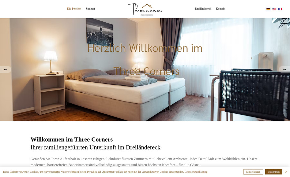Three Corners: Für Three Corners haben wir das gesamte Website Projekt vollständig umgesetzt. Von der Konzeption über das Design bis zur technischen Realisierung wurde die Website komplett durch uns entwickelt.

Unser Leistungsumfang umfasste:

Strategische Konzeption und Strukturierung der Website
Individuelles Design passend zur Ferienwohnung und Hospitality Branche
Klare Nutzerführung mit Fokus auf Anfragen und Buchungen
Strukturierte Darstellung der Unterkunft, Ausstattung und Lage
Integration von Kontakt und Anfrageformular
Responsive Optimierung für Desktop, Tablet und Smartphone
Grundlegende Suchmaschinenoptimierung
Technische Einrichtung und Veröffentlichung

Ziel war es, eine moderne und vertrauenswürdige Website zu schaffen, die die Unterkunft professionell präsentiert und gezielt neue Buchungsanfragen generiert.

For Three Corners, we handled the entire website project from start to finish. From concept development to design and full technical implementation, the website was completely created by our team.

Our scope of work included:

Strategic website concept and structural planning
Custom design tailored to the vacation rental and hospitality industry
Clear user journey focused on inquiries and bookings
Structured presentation of the accommodation, amenities, and location
Integration of contact and inquiry forms
Responsive optimization for desktop, tablet, and mobile devices
Basic search engine optimization setup
Technical configuration and final deployment

The goal was to create a modern and trustworthy website that presents the accommodation professionally while generating targeted booking inquiries.