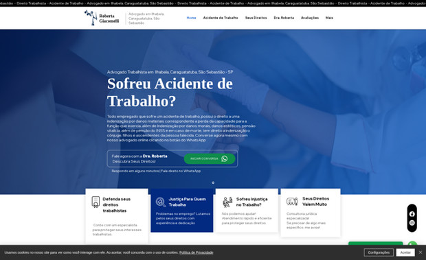 Dra. Roberta Giacomelli: O site da Dra. Roberta Giacomelli, advogada em Ilhabela, foi desenvolvido com foco em transmitir profissionalismo, credibilidade e proximidade com o público. A proposta do projeto foi criar uma plataforma moderna, intuitiva e funcional, que refletisse a identidade da profissional e a seriedade de sua atuação na área do Direito Trabalhista.