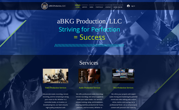aBKG Production, LLC: I designed and developed the official website for aBKG Production, LLC, a full-service audio and video production studio based in Orlando, FL. The company specializes in studio recording, live streaming, podcasting, and post-production services.

Key Features:
- Service showcase detailing offerings such as video production, studio and remote audio recording, venue support, and podcast services

- Online booking module with clear pricing packages and appointment scheduling

- Portfolio section highlighting client projects and featured artists

- Contact page with direct communication channels and studio location

- Fully responsive, mobile-optimized design for a seamless user experience

Objective & Impact:
The site positions aBKG Production as a trusted media partner—empowering clients to bring their creative visions to life with professionalism, quality, and efficiency.