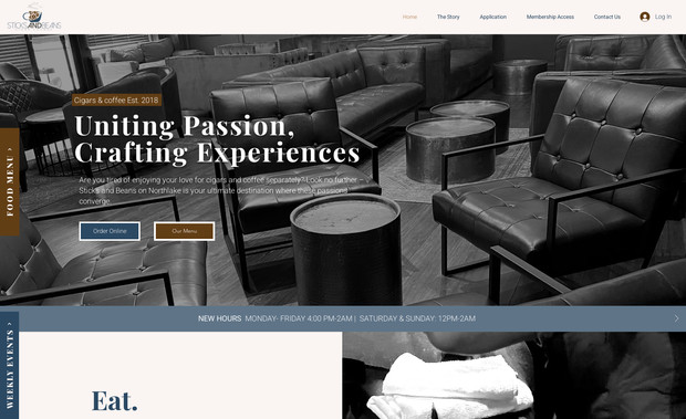 StickzBeanzNorthlake: At Kingdom Design, we're thrilled to announce the completion of a dynamic 6-page website for Sticks and Beans Northlake. Our team has spared no effort in crafting a digital masterpiece that not only showcases the unique offerings of Sticks and Beans but also enhances user experience through custom forms, animations, and seamless integration of third-party menus.

Here's what you can expect from the newly launched website:

1. Captivating Design: Our designers have worked tirelessly to create visually stunning layouts that capture the essence of Sticks and Beans Northlake. From vibrant colors to eye-catching graphics, every element has been meticulously curated to leave a lasting impression on visitors.

2. Custom Forms: We understand the importance of streamlined communication, which is why we've implemented custom forms throughout the website. Whether it's making a reservation or contacting the team, users can easily interact with Sticks and Beans through intuitive form submissions.

3. Engaging Animations: To add an extra layer of dynamism, we've incorporated custom animations that bring the website to life. From subtle hover effects to eye-catching transitions, these animations ensure a memorable and engaging user experience.

4. Seamless Menu Integration: Sticks and Beans Northlake's menu is front and center, thanks to seamless integration with third-party menu platforms. Visitors can browse through the delectable offerings with ease, enhancing their anticipation for a visit to the restaurant.

5. Custom Application System: As part of our commitment to innovation, we've developed a custom application system tailored to the unique needs of Sticks and Beans Northlake. This system streamlines internal processes, ensuring smooth operations behind the scenes.

6. Enhanced Security: Security is paramount, which is why we've implemented robust security measures to safeguard user data and protect against potential threats. Visitors can browse the website with confidence, knowing that their information is safe and secure.

Overall, the new website for Sticks and Beans Northlake is a testament to our dedication to excellence and innovation. We're proud to have partnered with such a reputable establishment and look forward to continuing our journey together.