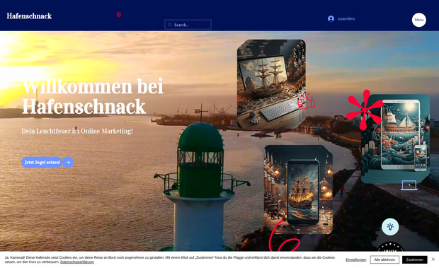 Hafenschnack: Ahoi, ihr Landratten und Matrosen!

Wir haben der Hafenschnack-Webseite einen ordentlichen Relaunch verpasst und sie mit Wix Studio wieder flottgemacht. Jetzt liegt sie im Hafen wie ein stolzes Schiff, bereit für die nächste große Überfahrt. Das Ergebnis ist eine moderne, nutzerfreundliche Seite, die unser Online-Marketing-Angebot klar und ansprechend in voller Fahrt präsentiert.

Unser Kurs lag darauf, die Benutzererfahrung zu verbessern, das Design auf den neuesten Stand zu bringen und die Inhalte optimal für unsere Zielgruppe zu trimmen. Die neue Seite zeigt, was mit Wix Studio an Bord möglich ist – professionelles Webdesign, klare Navigation und ein starker visueller Eindruck.

Wir sind bereit, auch für unsere Kunden solche Projekte auf hoher See der digitalen Welt umzusetzen.