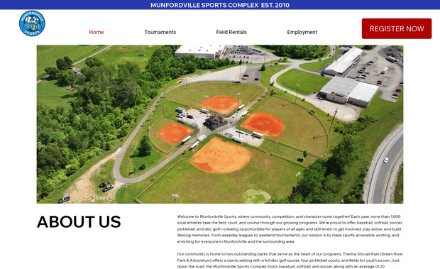 Munfordville Sports: The Munfordville Sports Complex project was built for a small Kentucky city with a big passion for sports. The goal was to create a central hub where parents and students across the county could come together to play baseball, softball, T-ball, and coach pitch. The new website makes it easy for parents to register their kids for leagues, view scheduled games and events, and shop for team jerseys and fan gear. It’s fully search engine optimized and designed to support the community by streamlining communication, signups, and team spirit—all in one place.