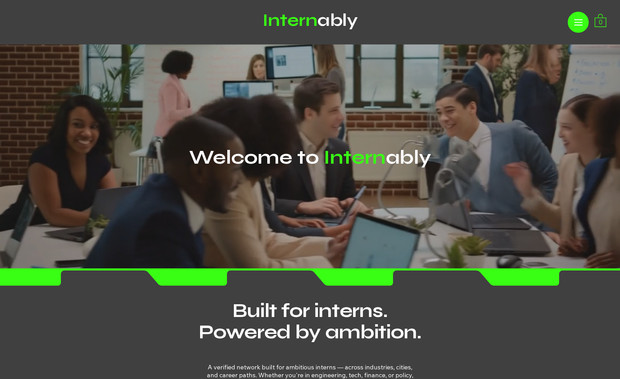 Internably - The Intern Network: Delivered a clean, efficient, and responsive website. The main goal was to inform interested parties on the process (how it works) and make it easy for site visitors to complete an application form which subsequently places them in a Wix Workflow for additional email follow-ups. This site uses Wix Events, Wix Stores, Wix Automations, Wix Functions, and Wix SEO.