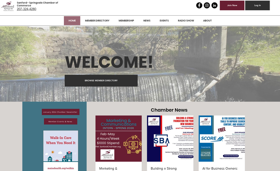 Sanford Springvale Chamber of Commerce: A membership driven, non-profit organization. This site includes integration of membership management software, blog, newsletter, event calendar, and more! Like all of our non-profit sites, we provide ongoing support as needed. Over 300 members use this site regularly.