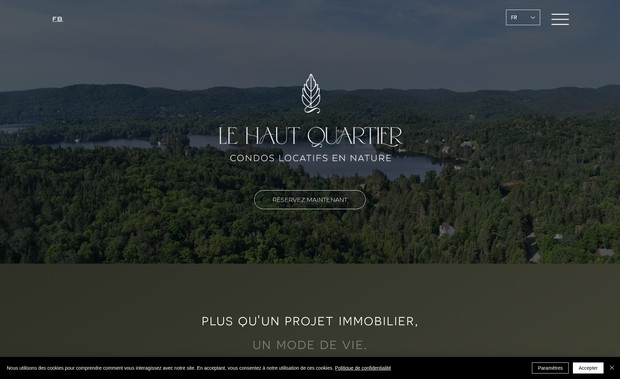 Le Haut Quartier: Pour Le Haut Quartier, j’ai conçu un site web mettant en valeur l’essence même du projet : un cadre naturel harmonieux, une architecture soignée et des logements écoperformants.

Le design du site reflète cette vision en adoptant une esthétique élégante et épurée, où les visuels immersifs et la mise en page fluide permettent aux visiteurs de découvrir facilement les caractéristiques uniques du projet. L’accent a été mis sur une expérience utilisateur intuitive, facilitant la navigation entre les différents types de logements, les avantages écologiques et l’environnement exceptionnel qu’offre Le Haut Quartier.