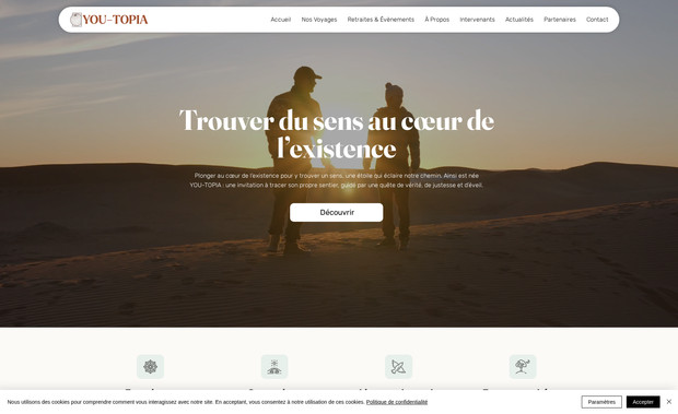 YOU-TOPIA: YOU-TOPIA – Maintenance & Gestion de site de voyages
Accompagnement mensuel en maintenance sur Wix Studio avec un design avancé, responsive et optimisé SEO.
Je gère la mise à jour régulière du contenu, notamment l’ajout des nouveaux voyages, la mise en avant des offres, ainsi que la gestion globale du site (optimisations techniques, suivi SEO, améliorations de navigation).

L’objectif est de garantir un site toujours à jour, performant et attractif pour les visiteurs, tout en simplifiant la gestion pour le client.