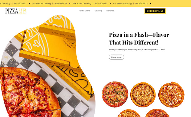 PizzaMe!: PizzaMe! is a fast casual pizza restaurant concept. The site features scroll animation, videos, banners, and custom cursor.